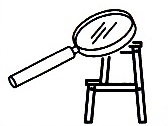 Step stool and magnifying glass